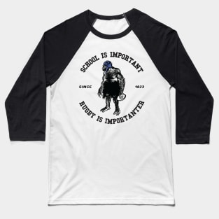 Rugby Is Important Rugby Fan Gift Baseball T-Shirt